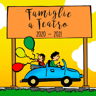 Famiglie a teatro 2020/2021