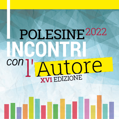 Polesine Incontri con l'autore 2022