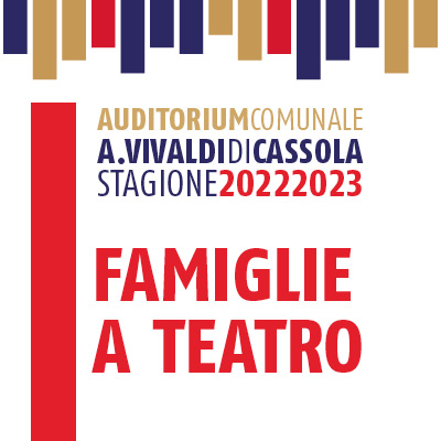 Famiglie a teatro 2022/2023